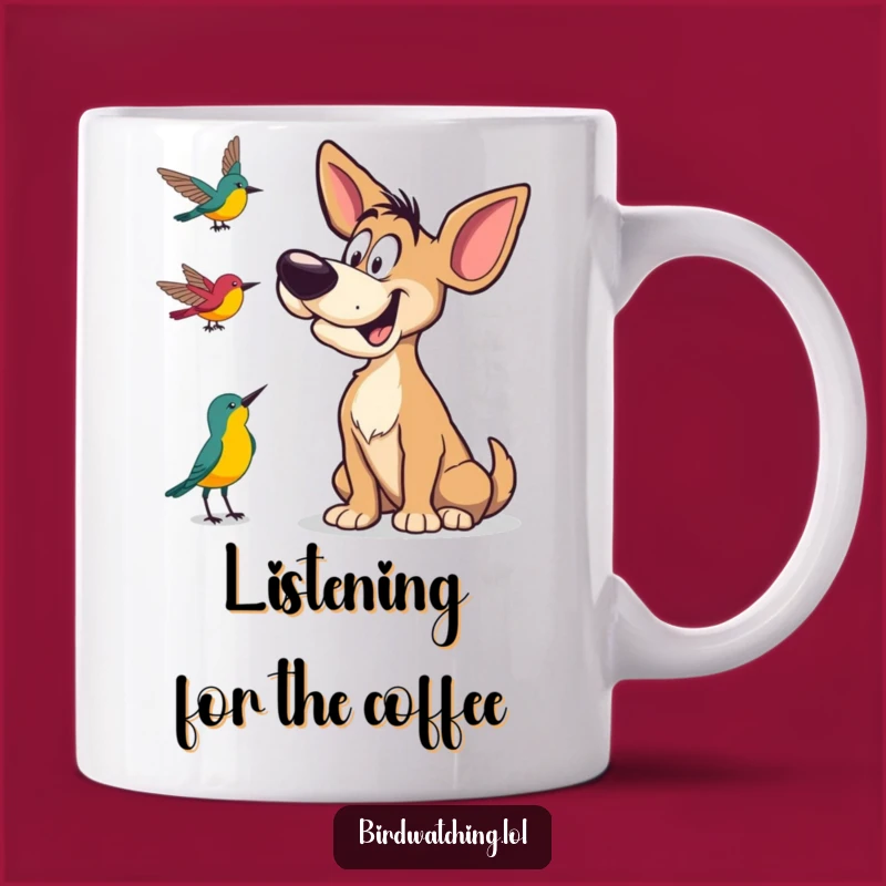 Funny Dog Bird Call Mug: Adorable Canine Comedy Gift for Dog Lovers