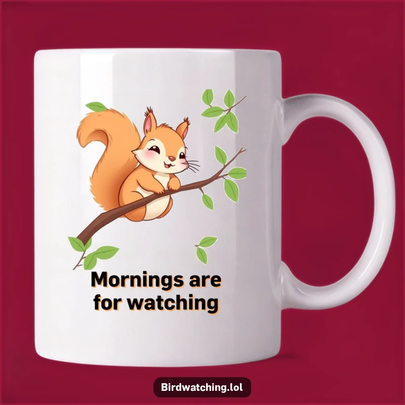 Funny Squirrel Observer Mug - Quirky Animal Gift for Watchers