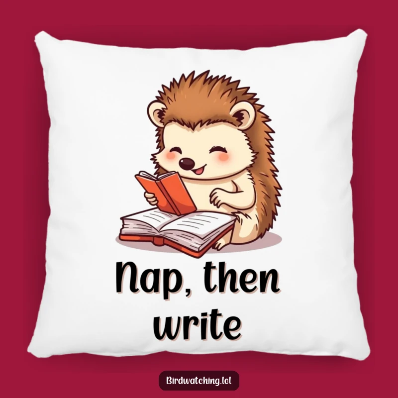 Funny Hedgehog Pillow - Cozy Journaling, A Humorous Gift