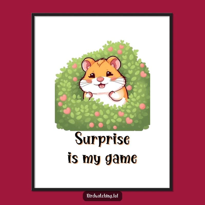 Funny Giggling Hamster Bush Print: Adorable Humorous Gift for a Cheerful Decor