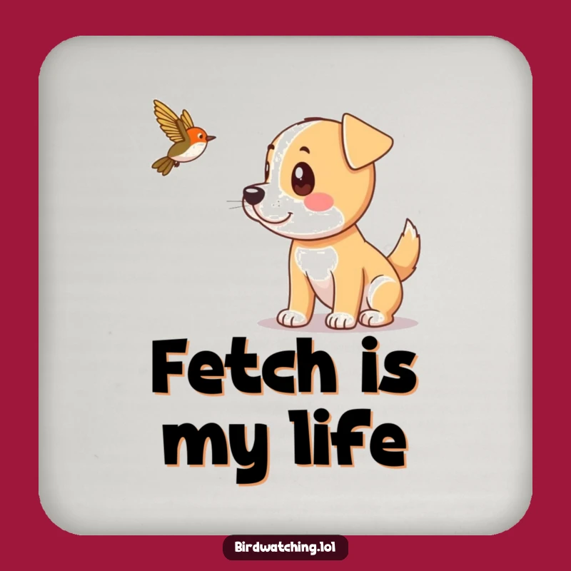 Funny Dog Bird Spotting Drink Coaster: Protect Surfaces with Canine Humor, Gift