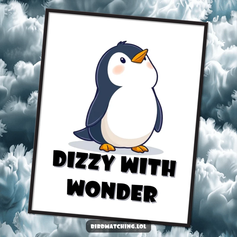 Funny poster illustrating a wobbly penguin looking up at the sky in wonder, creating a heartwarming and whimsical piece of art.