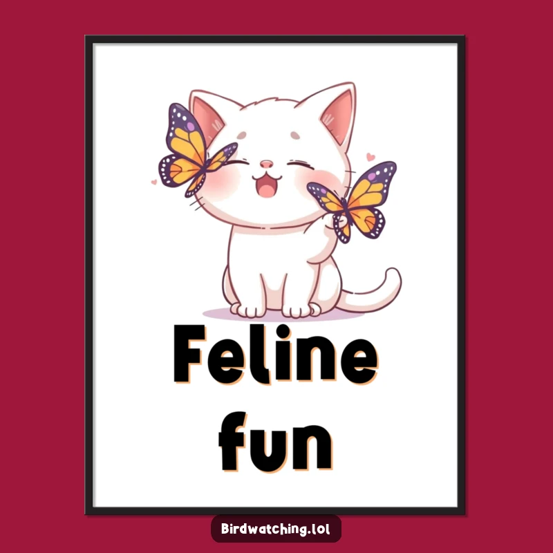 Funny Cat Butterfly Poster: Giggling Feline's Playful Chase Art