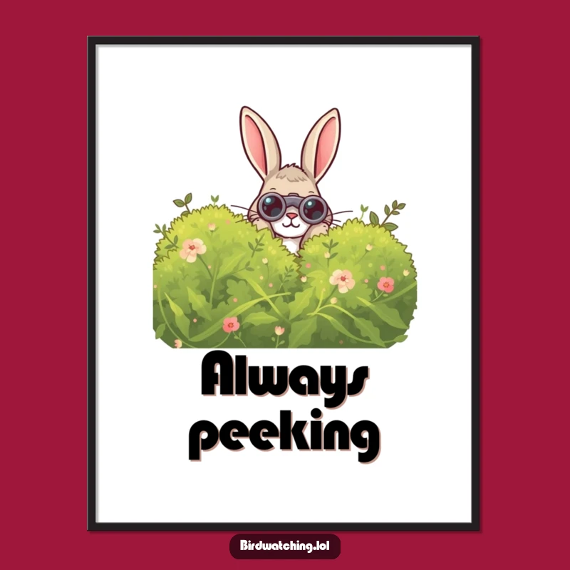 Funny Curious Rabbit Poster: Whimsical Binocular Bush Art