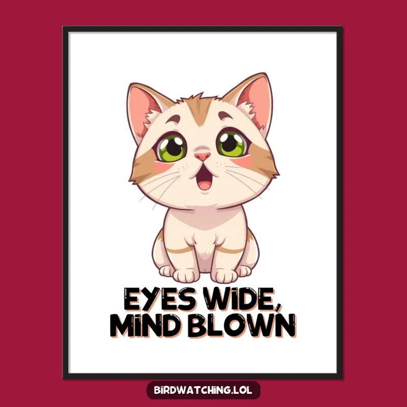 Funny Surprised Cat Poster - Hilarious Wall Art for Cat Fans