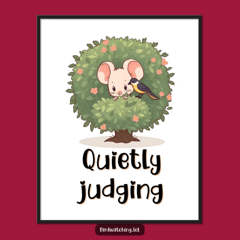 Funny Shy Mouse Poster - Adorable Bird Watching Wall Art, Ideal Funny Gift