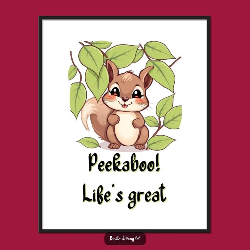 Free Printable Wall Art: Giggling Squirrel Peeking with Hope