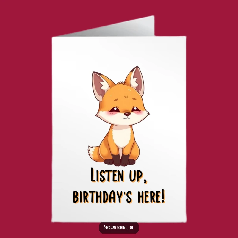 Free Printable Birthday Card: Playful Fox Listens for Birthday Fun