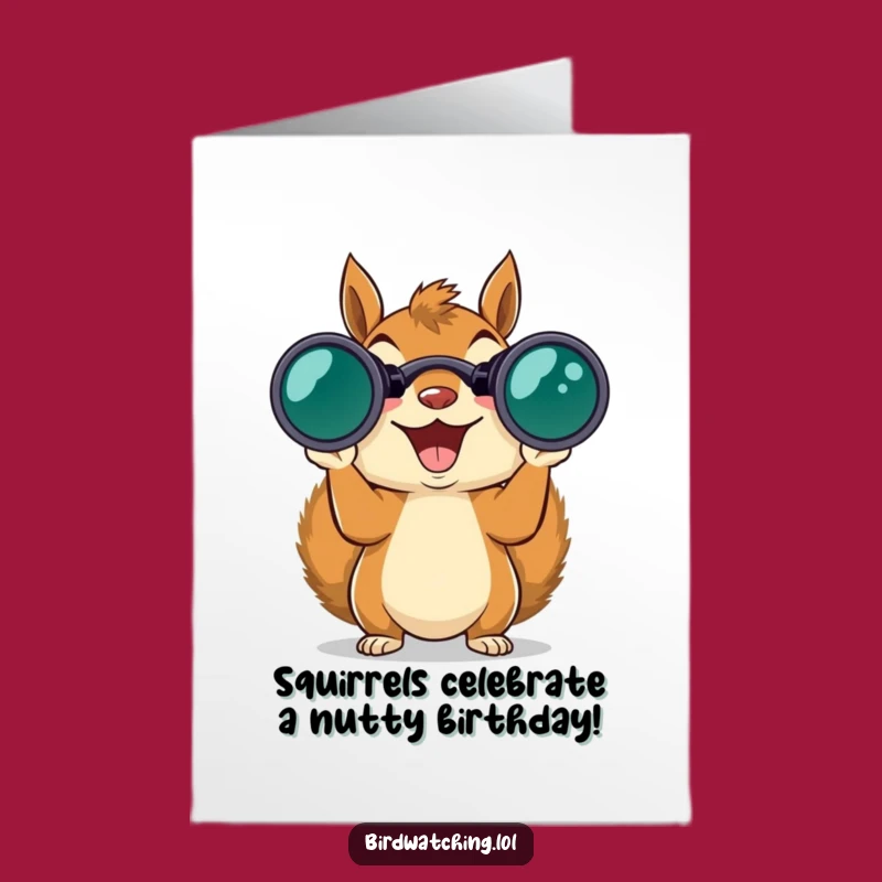 Funny Free Printable Birthday Card: Excited Squirrel Binoculars, Downloadable Greeting Gift!
