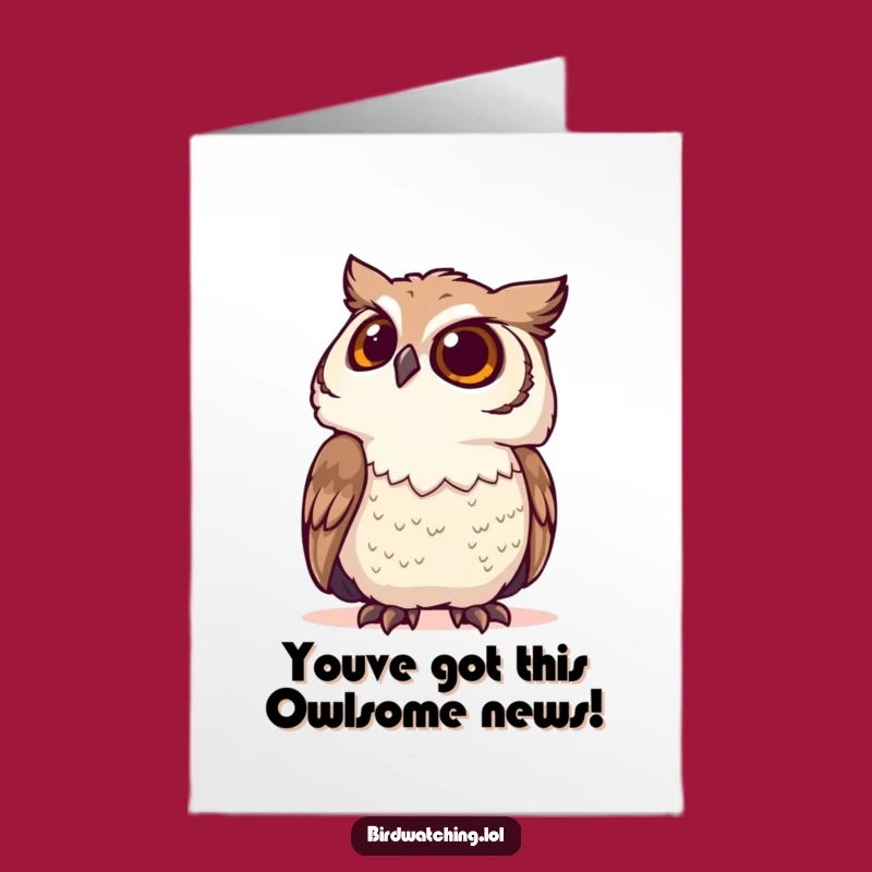 Free Printable Congrats Card: Funny Owl Excitement, Downloadable & Print at Home Achievement Gift