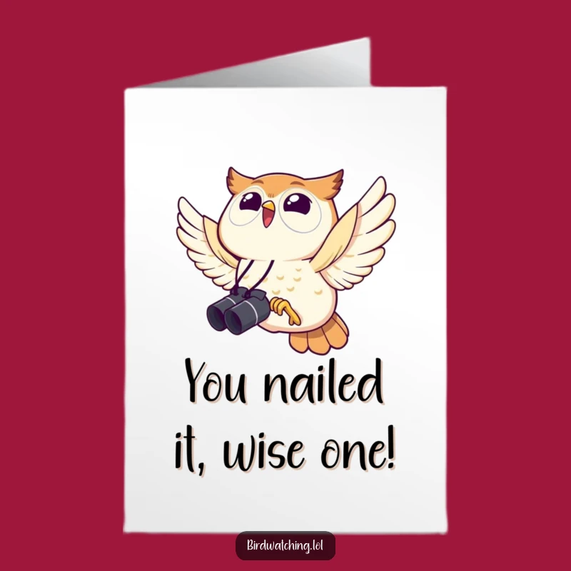 Free Printable Congrats Card: Owl Spotting Success with Binoculars, Downloadable Joy!