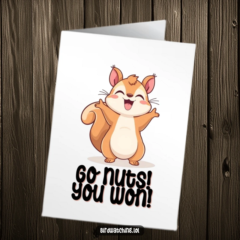 Funny Free Printable Congratulations Card: Cheerful squirrel gesturing wildly to the sky, celebrating success, a humorous download.