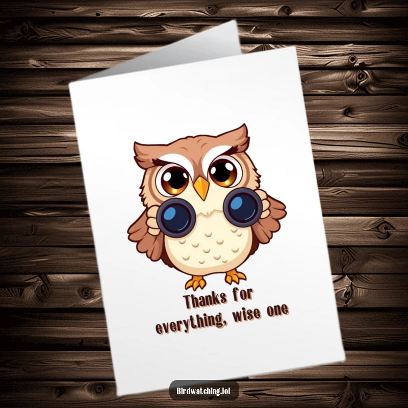 Funny Free Printable Thank You Card: A surprised owl using binoculars sends a comical message of thanks.