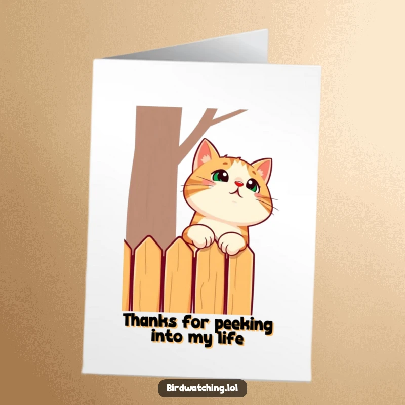 Funny Free Printable Thank You Card: A surprised cat stretches its neck to peek over a fence, expressing thanks with humor.
