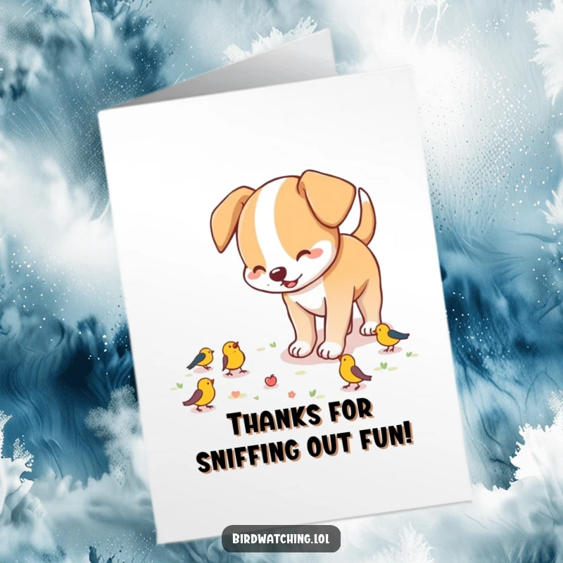 Funny Free Printable Thank You Card: A playful dog sniffing the ground intensely, conveying sincere thanks with an excited and happy expression.