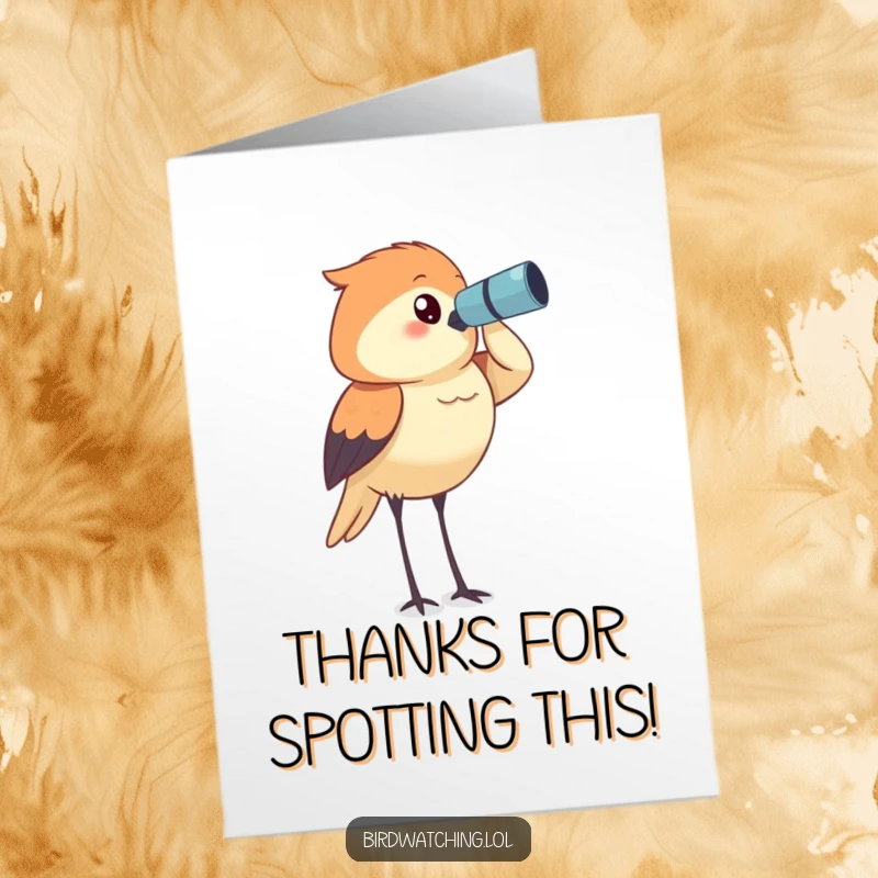 Funny Free Printable Thank You Card: Determined bird watcher intently surveys, offering heartfelt thanks.
