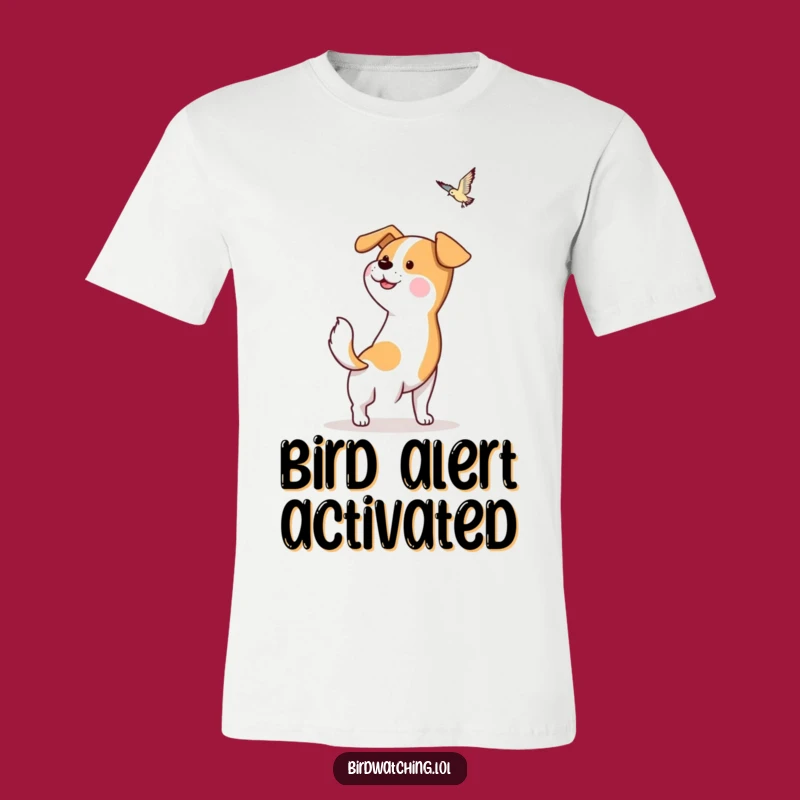 Funny Dog T-Shirt: Hopeful Bird Watcher, Hilarious Character Tee, Perfect Funny Gift