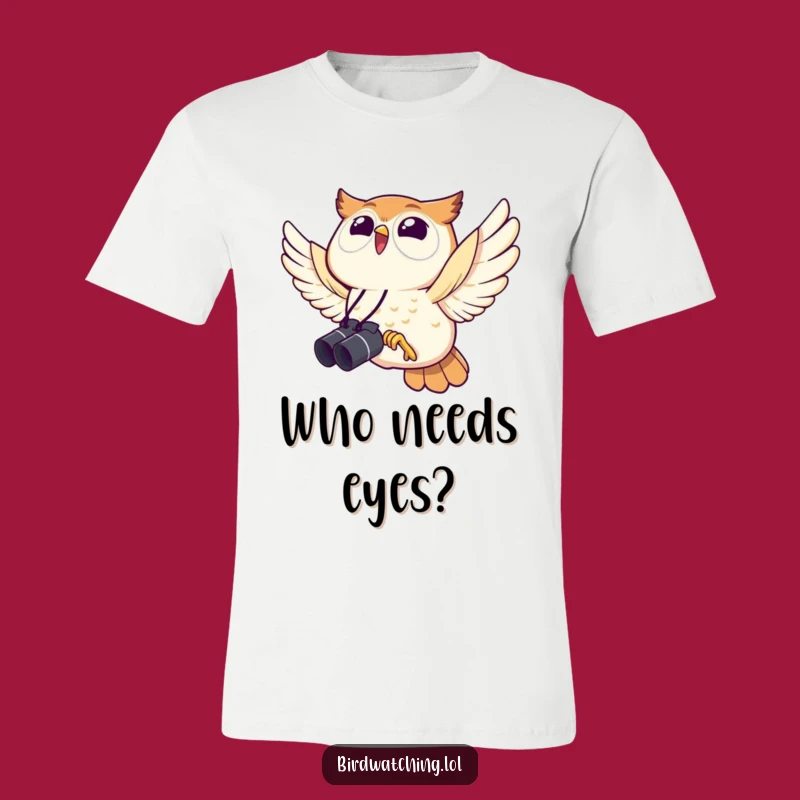 Funny Joyful Owl T-Shirt: Perfect Binocular Bird Watching Gift